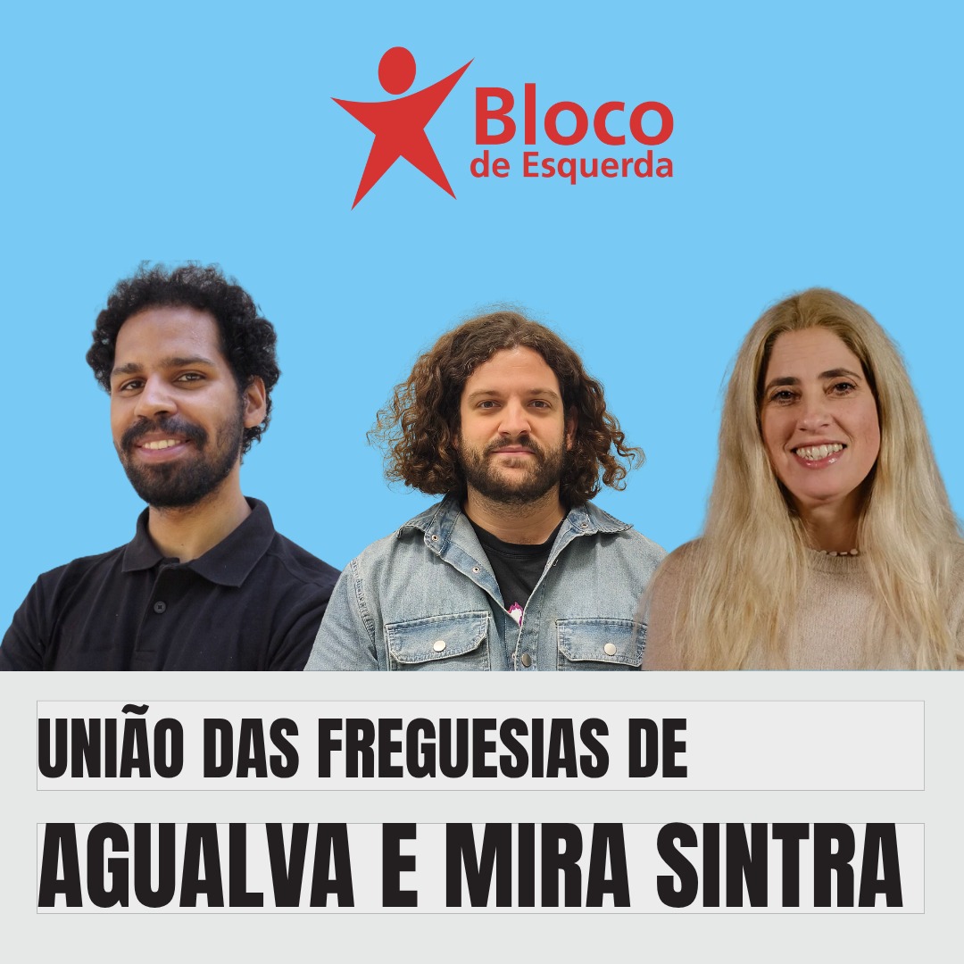 Programa: UNIÃO DAS FREGUESIAS Agualva e Mira Sintra